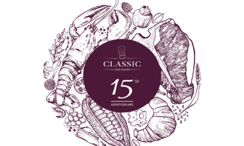 CELEBRATING CLASSIC FINE FOODS UK 15TH ANNIVERSARY